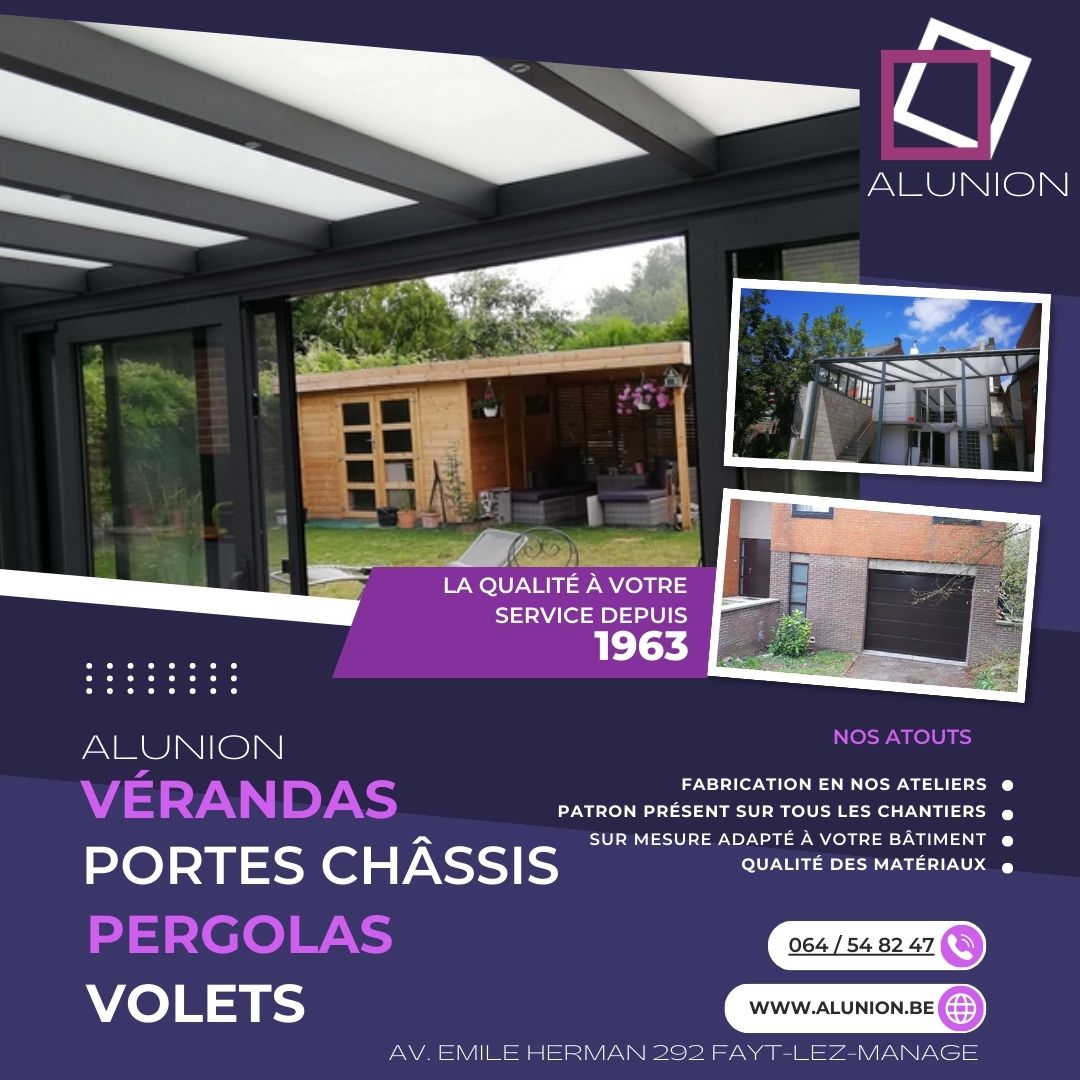 Alunion, spécialiste des châssis, vérandas, portes, volets et pergolas dans la région de La Louvière