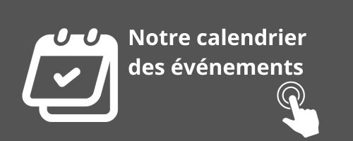 Notre calendrier des événements